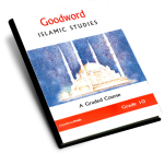 Goodword Islamic Studies: A Graded Course (Grade 10)